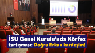 İSU Genel Kurulu bugün Kocaeli Kongre Merkezi’nde gerçekleştirildi. Genel kurulda
