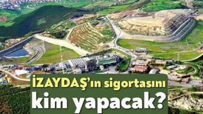 İZAYDAŞ’ın, menkul ve gayrimenkulleri ile fabrikalarının sigortalanması hizmeti temini işi