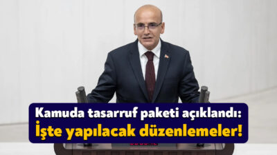 Kamuda Tasarruf ve Verimlilik Paketi Cumhurbaşkanı Yardımcısı Cevdet Yılmaz ile