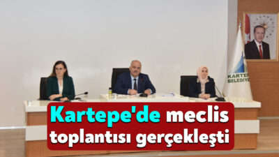 Kartepe Belediyesi Mayıs Ayı olağan meclis toplantısı yapıldı. Kartepe Belediyesi