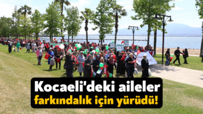 Kocaeli Büyükşehir Belediyesi ile Kocaeli Valiliği tarafından “Uluslararası Aile Haftası”