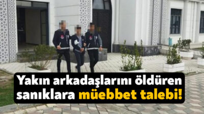 Kocaeli’de yakın arkadaşlarını silahla vurarak öldüren 2 sanık hakkında Cumhuriyet