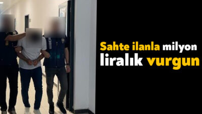 E-ticaret ve ilan platformlarına sahte ilan vererek, müşterilerden kapora ve