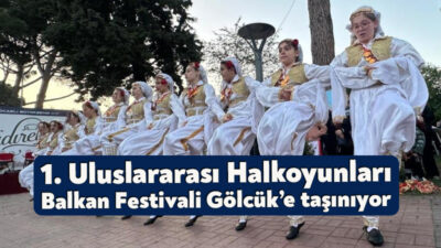 8 ülkeden 450 kişinin katılacağı Kocaeli 1. Uluslararası Halkoyunları Balkan