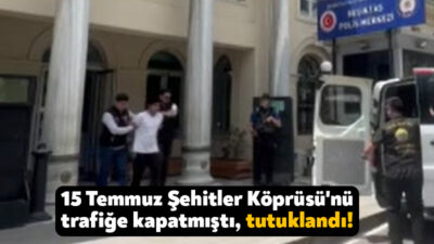 15 Temmuz Şehitler Köprüsü'nü üzerinde 'SMA' yazılı araçla trafiğe kapatan