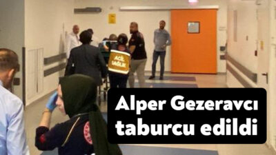 Kocaeli'de geçirdiği kazanın ardından hastaneye kaldırılan Alper Gezeravcı, akşam saatlerinde