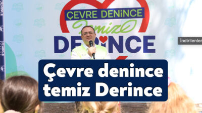 Derince Belediyesi’nin Türkiye Çevre Haftası kapsamında düzenlediği "Çevre Denince; Temiz