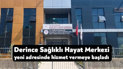 Derince Sağlıklı Hayat Merkezi, yeni adresinde hizmet vermeye başladı. Kocaeli