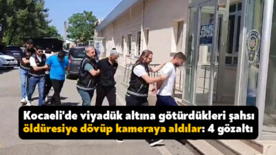 Kocaeli'nin İzmit ilçesinde viyadüğün altına götürdükleri bir şahsı öldüesiye döverek