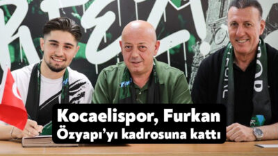 Kocaelispor, Gölcükspor alt yapısından yetişen Furkan Özyapı’yı renklerine bağladı.