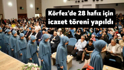 Körfez Çamlıtepe Kız Kur’an Kursu’nda hafızlık eğitimlerini tamamlayan kız öğrenciler
