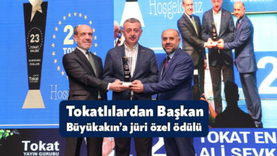 Tokat’ın En’leri Şevki Erek Ödül Töreninde Başkan Büyükakın’a jüri özel