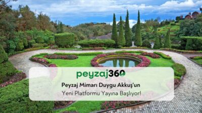 Peyzaj sektöründe önemli bir yenilik olarak dikkat çeken Peyzaj360, peyzaj