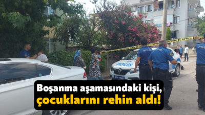 Derince’de eşiyle boşanma aşamasında olan bir kişi, iki çocuğunu rehin