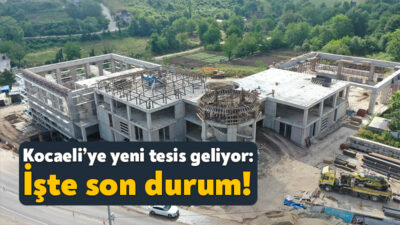  Kocaeli’nin sağlık turizmine büyük katkı sunması beklenen Başiskele Yeniköy Termal