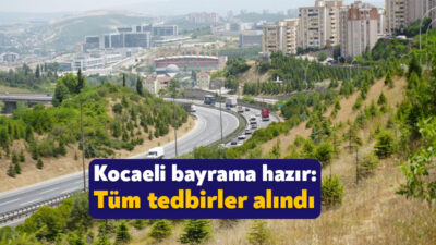 Kocaeli Valisi Seddar Yavuz, Kurban Bayramı tatili süresince alınan tedbirlere