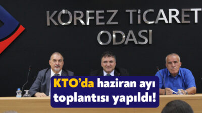 Körfez Ticaret Odası (KTO) Haziran ayı meclis toplantısı, Meclis Başkanı