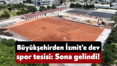 Kocaeli Büyükşehir Belediyesi tarafından İzmit’te yapılan tenis kortu projesinde sona