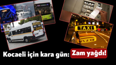 Kocaeli Cuma gününe zam yağmuru ile uyandı. UKOME’de toplu ulaşımın