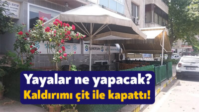 Karamürsel’de kaldırımları çift ile kapatan bir işletme yayaların kaldırımdan geçişine
