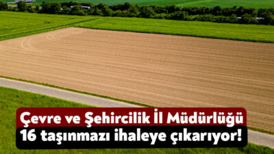 Çevre ve Şehircilik İl Müdürlüğü Kocaeli’deki taşınmazları satacak. İş yeri