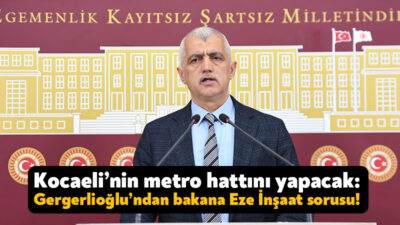 DEM Parti Kocaeli Milletvekili Ömer Faruk Gergerlioğlu Körfez ile Kartepe’yi