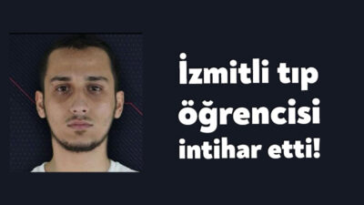 Kırıkkale Üniversitesi'nde Tıp Fakültesi öğrencisi İzmitli Azer Gürgün, intihar ederek