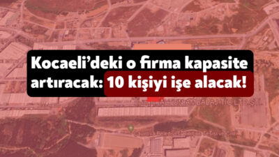 Çayırova’da faaliyet gösteren Altun Ambalaj şirketi, fabrikasında kapasite artışı yapmak