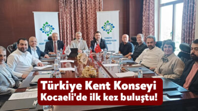 Türkiye Kent Konseyleri Birliği Temmuz Ayı Yönetim Kurulu Toplantısı, Birlik