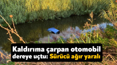Kocaeli'nin Başiskele ilçesinde kaldırıma çarptıktan sonra dereye uçan otomobilin sürücüsü