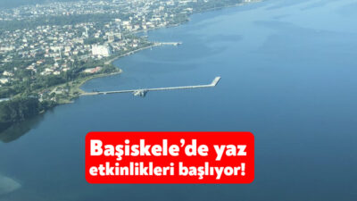 Başiskele’de yaz etkinlikleri 12 Temmuz Cuma günü başlıyor. Belediye tarafından