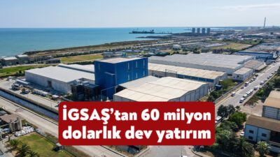 Türkiye’nin en büyük gübre üreticilerinden İGSAŞ, Samsun’daki 60 milyon dolarlık