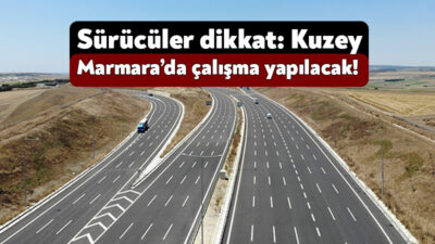 Kuzey Marmara Otoyolu’nda 3.Boğaz Köprüsü’nden başlayarak Kurtköy’e kadar (Bağlantı yolları