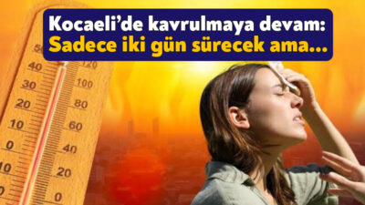 Meteoroloji Genel Müdürlüğü yeni haftada Kocaeli’nin hava tahmin raporunu yayınladı.