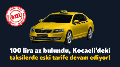 Kocaeli Büyükşehir Belediyesi’nin UKOME toplantısında yapılan zamla birlikte taksilerin kısa