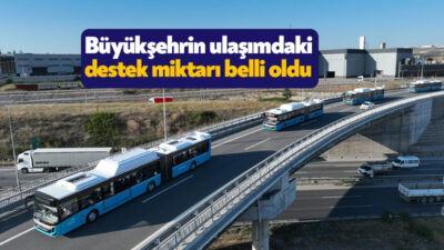 Büyükşehir’in ulaşımda ücretsiz ve indirimli binişlerde vatandaşa desteği devam ediyor.