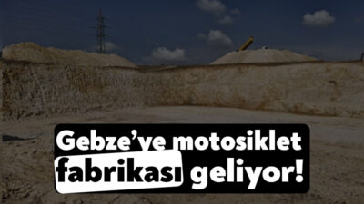 Gebze’ye Yeşilyurt Motorlu Araçlar Şirketi tarafından motosiklet üretimi yapılabilmesi için