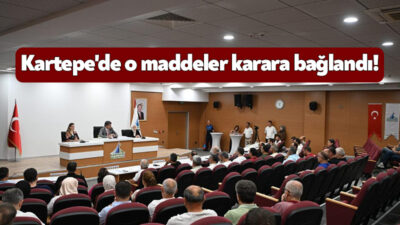 Kartepe Belediyesi Ağustos Ayı olağan meclis toplantısı Kartepe Belediye Başkanı