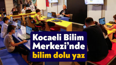 Kocaeli Bilim Merkezi, yaz tatili boyunca birçok atölye, eğitim kursları