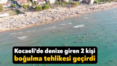Kocaeli'nin Kandıra ilçesinde denizde boğulma tehlikesi geçiren 2 genç hastaneye