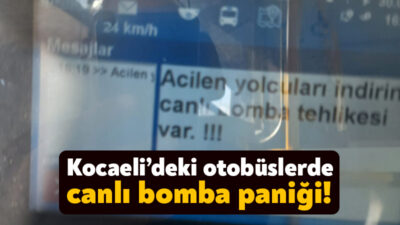 Kocaeli genelindeki birçok otobüste bugün öğleden sonra yüzlerce otobüse kent