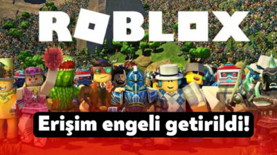 İnstagram'ın ardından 15 milyondan fazla oyuncunun kayıtlı olduğu Roblox’a Türkiye’de