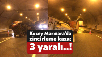 Kuzey Marmara Otoyolu’nun İstanbul istikametinde tünel içerisinde zincirleme kaza meydana
