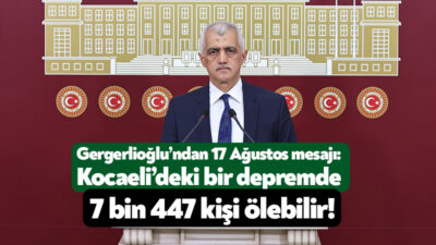 DEM Parti Kocaeli Milletvekili Ömer Faruk Gergerlioğlu 17 Ağustos 1999’da
