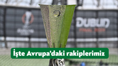 UEFA Avrupa Ligi’nde Galatasaray, Fenerbahçe, Beşiktaş’ın rakipleri belli oldu. Peki,