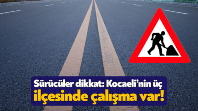 Kocaeli Büyükşehir Belediyesi ekipleri Derince, Gebze ve İzmit’te üst yapı