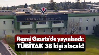 TÜBİTAK gemide çalıştırılmak üzere 38 personeli bünyesine katacak. 12  ve