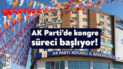 AK Parti’nin ilçe kongreleri takviminin açıklanması ile birlikte teşkilatlarda ilçe