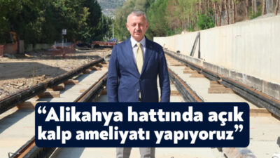 Alikahya Tramvay Hattı’nda raylar döşenirken Başkan Büyükakın, ulaşımda büyük dönüşümün