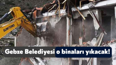 Gebze Belediyesi Gebze’de yer alan ruhsatsız ya da ruhsata aykırı